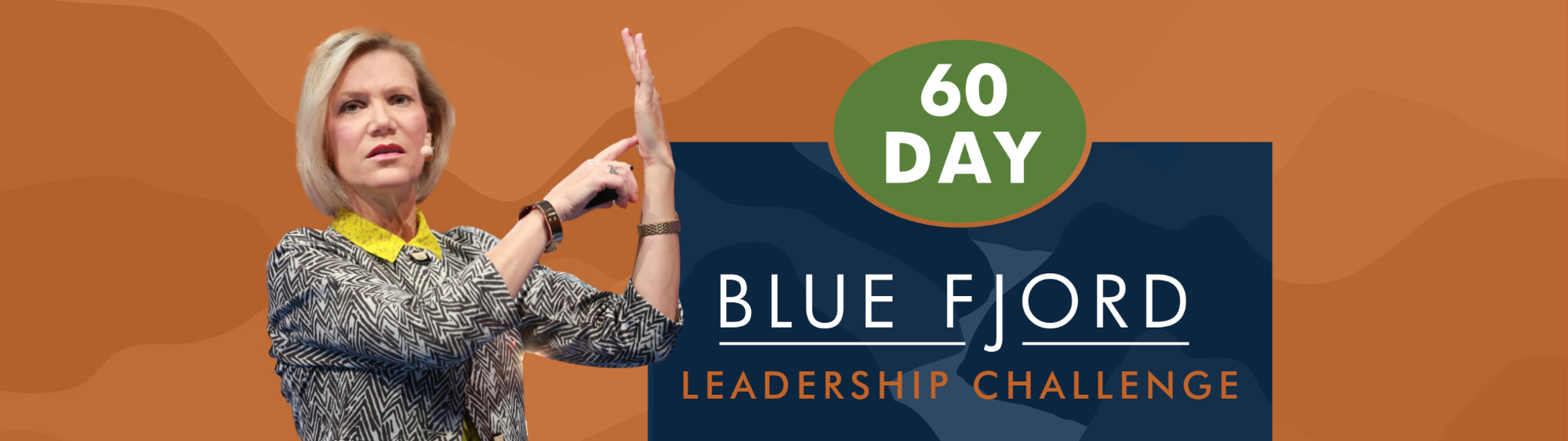 60 Day Blue Fjord Leadership Challenge